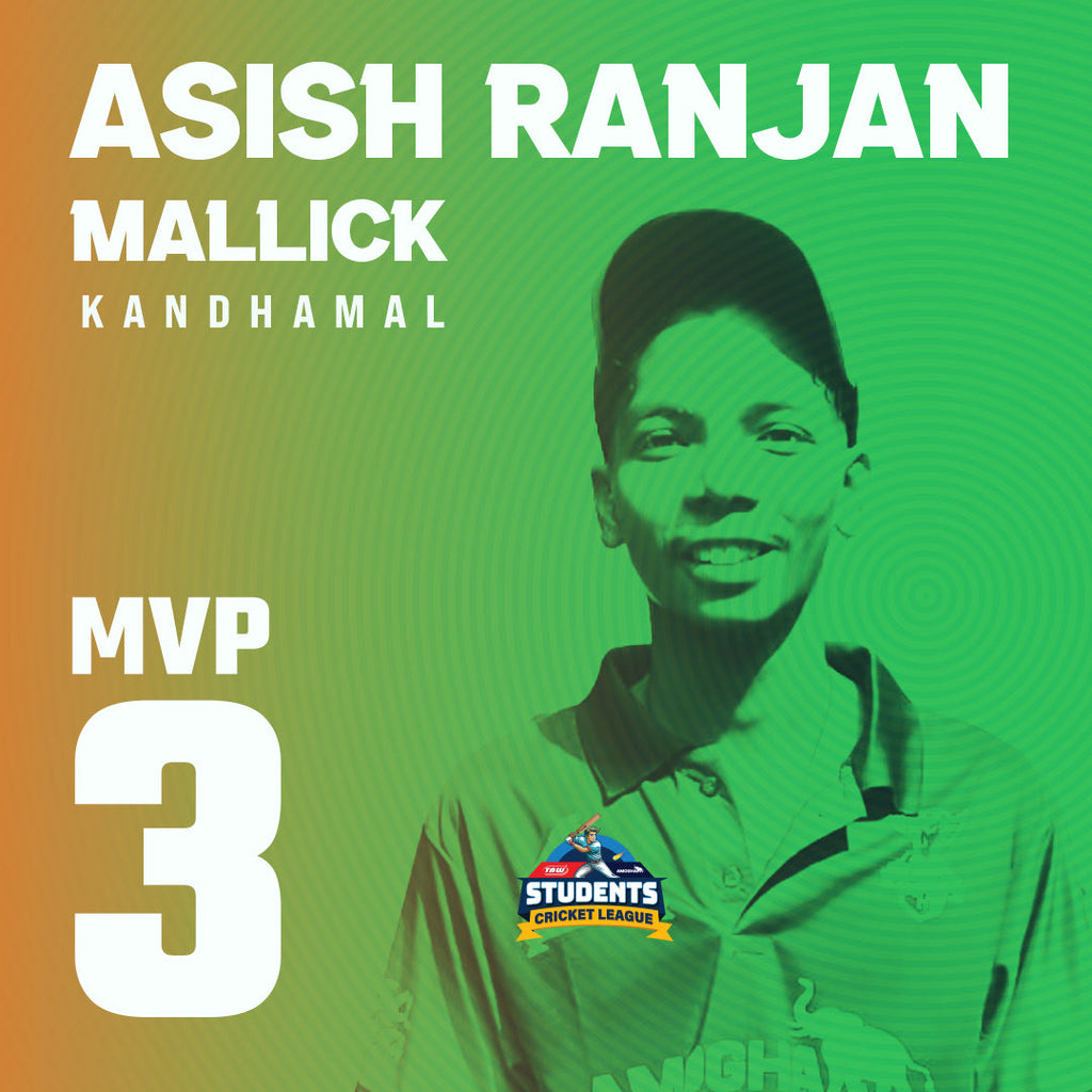 Asish Ranjan from Kandhamal XI the No. 3 MVP amassed 444 runs – tbwodisha