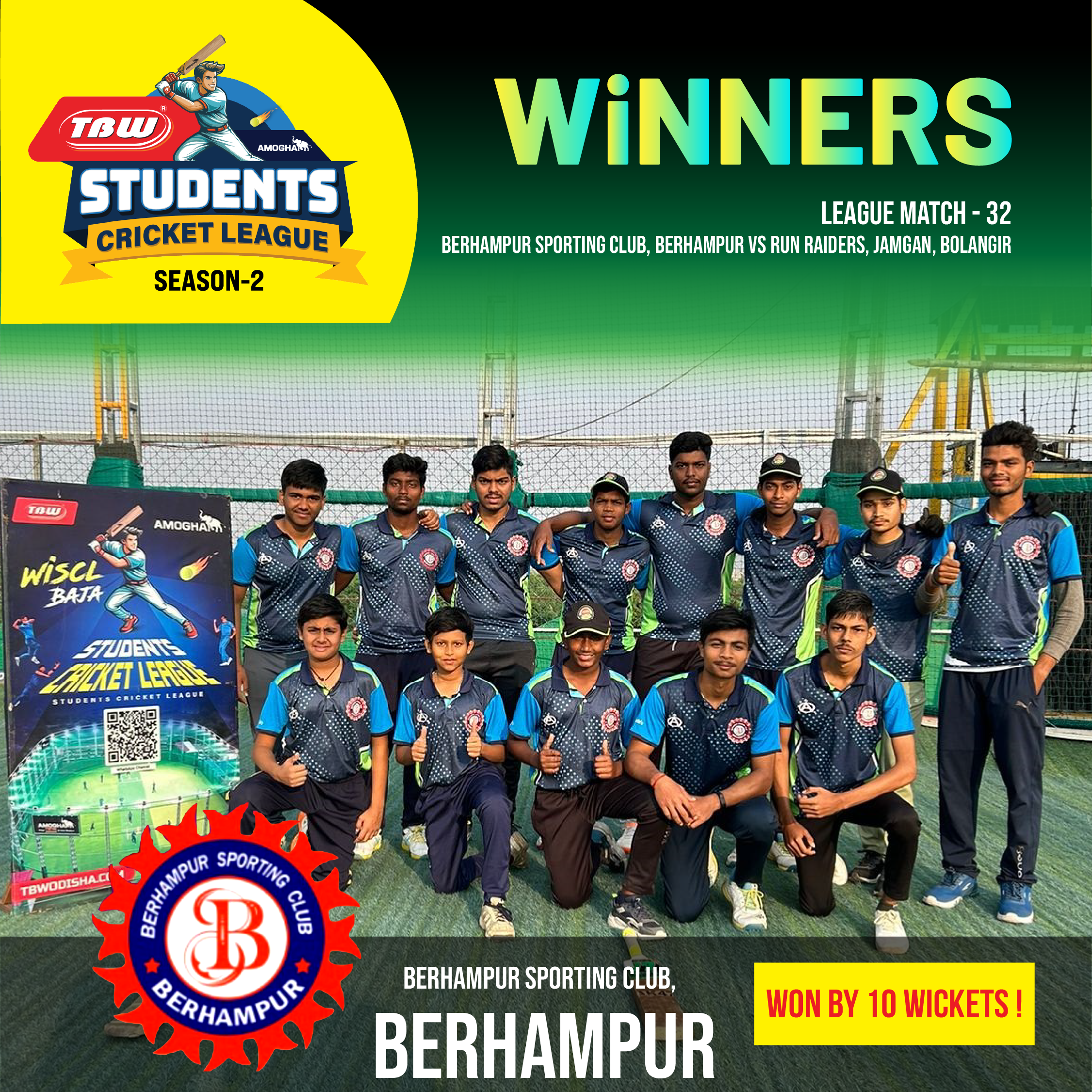 Berhampur Sporting Club, Mahakal Warriors in Super League of TBW Students Cricket Tournament: Season-2