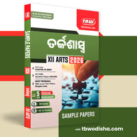 TBW XII Tarka Shastra (Odia Med) 2026 Arts Sample Papers