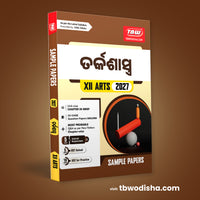 TBW XII Tarka Shastra (Odia Med) 2027 Arts Sample Papers